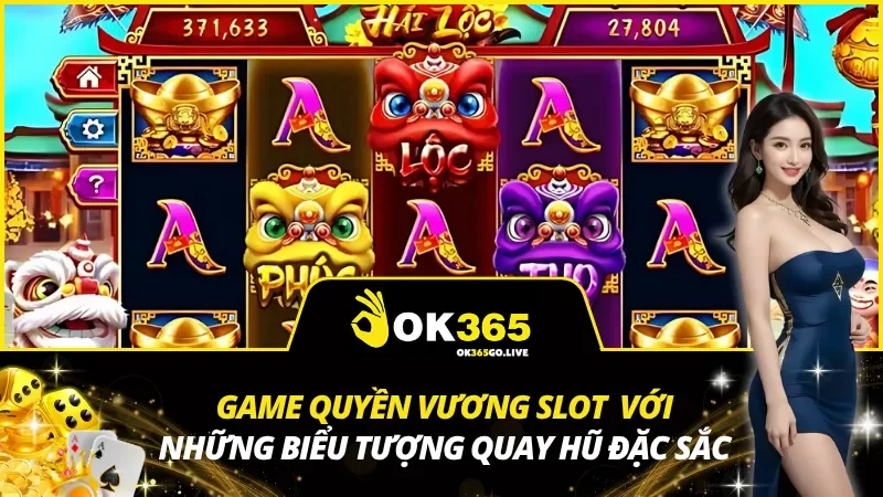 Game Quyền Vương Slot