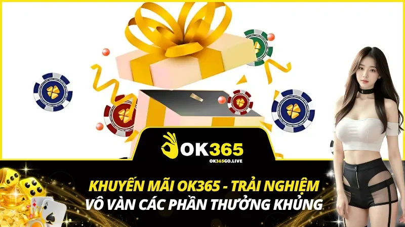 Khuyến Mãi OK365