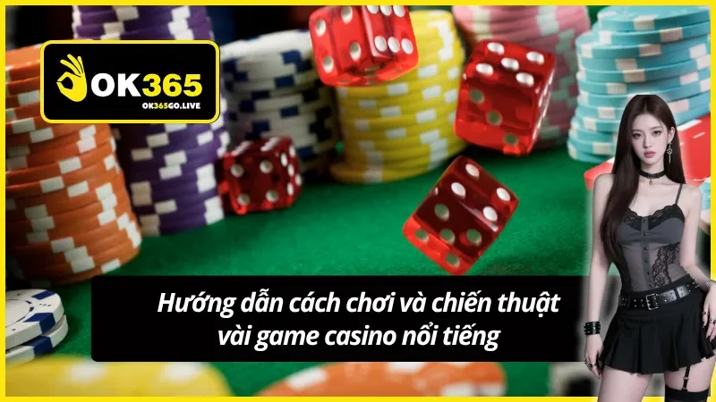 Chiến thuật trong game casino phổ biến